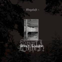Svarti Loghin : Skogsluft